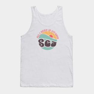 Vsco Girl Funny Quote All I need is Vitamin Sea Tank Top